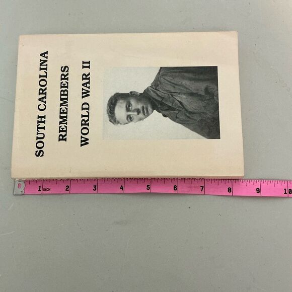 South Carolina Remembers World War II Book - Picture 4 of 8